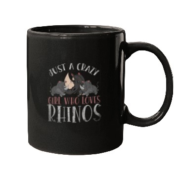 Discover Rhino Pet Rhinoceros Animal Lover Just A  Girl Who Loves Rhinos Mugs