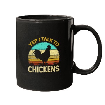 Discover Chicken Pet Yep I Talk To Chickens Hen Chicks Retro Poultry Farmer Fowl Mugs
