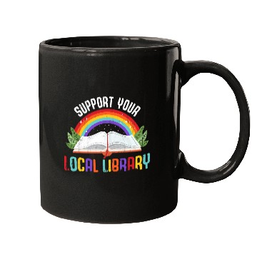 Discover Book Fun Rainbow Support Your Local Library Book Readers Lovers Mugs