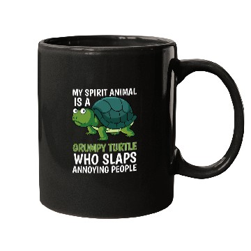 Discover Turtle Pet My Spirit Animal Is Grumpy Turtle Who Slaps Annoying People 185 Mugs