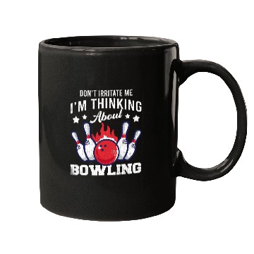 Discover Sport Bowling Im Thinking About Bowling Funny Player Bowler Graphic Mugs