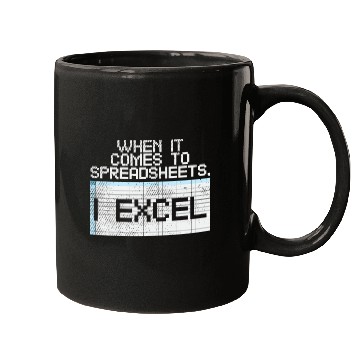 Discover Accountant Job When It Comes To Spreadsheets I Excel Mugs