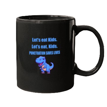 Discover Dinosaur Pet Lets Eat Kids Dinosaur Punctuation Saves Lives Mugs