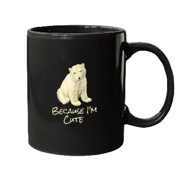 Discover Bear Pet Cute Polar North Pole Bear Because I m Cute Mugs