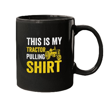 Discover Tractor Fun This Is My Tractor Pulling Mugs