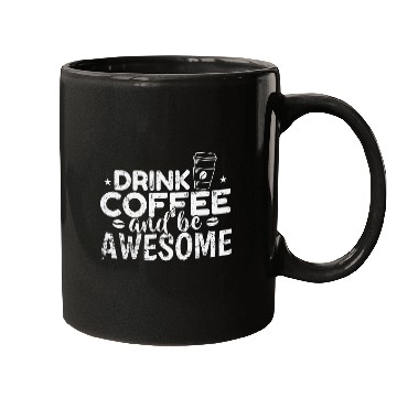 Discover Coffee Fun and be awesome Breakfast Caffeine Mugs