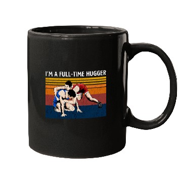 Discover Sport Wrestling Funny FullTime Hugger College Wrestling Funny Quote Mugs