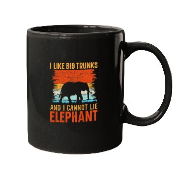 Discover Elephant Pet I Like Big Trunks And I Cannot Lie Elephant Mugs