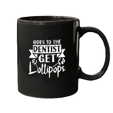 Discover dentists Job Lollipops sarcasms Lollipop Sweets Lovers Mugs