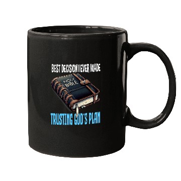 Discover bests Decision I Ever Made Trusting Gods Plan Divine Planner Mugs