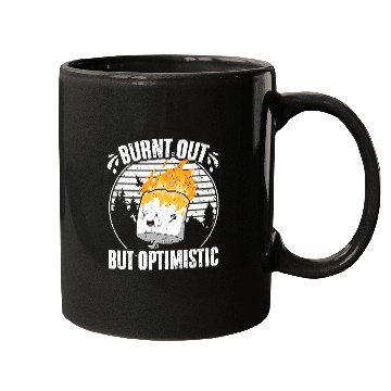 Discover Burnt Out But Optimistic Funny Marshmallow Fan Camping Humor Mugs