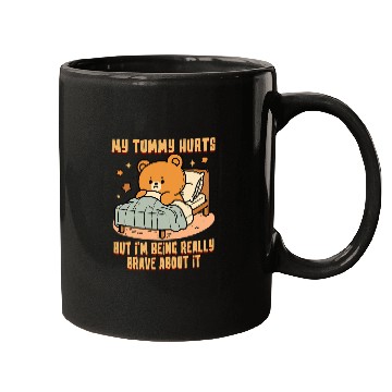 Discover Bear Pet Bear Stomach Ache Tummy Ache Survivor IBS My Tummy Hurts Mugs