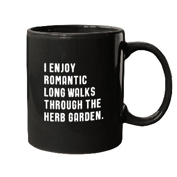Discover Herb Garden Lover Funny Quote Mugs