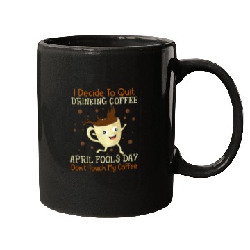 Discover Coffee Fun April Fools Day For Coffee Lovers April Fools Teacher Mugs