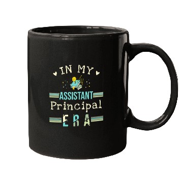 Discover In My Assistant Principal Era 9 Mugs