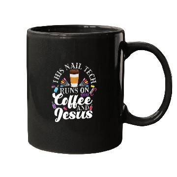 Discover Coffee Fun Nail Tech Quote Work Uniform Nail Polish Coffee Jesus Mugs