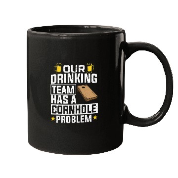 Discover Beer Fun Our Drinking Team Has A Cornhole Problem Beer Drinking Bags Mugs