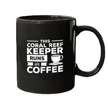 Discover Coffee Fun This Coral Reef Keeper Runs On Coffee 2 Mugs