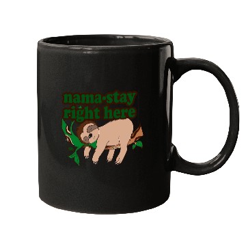 Discover Sloth Pet Sleepy Sloth Yoga Joke NamaStay Right Here Cute Art Design Mugs