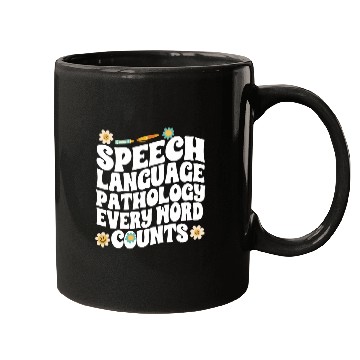 Discover Speech Language Pathology Every Words Counts Speech Therapy Mugs