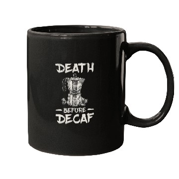Discover Coffee Fun Death Before Decaf Coffee 6 Mugs