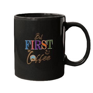 Discover Coffee Fun But First Coffee Funny Coffee Lover 1 Mugs
