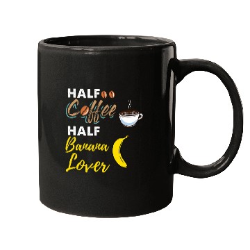 Discover Coffee Fun Half Coffee Half Banana Lover Mugs