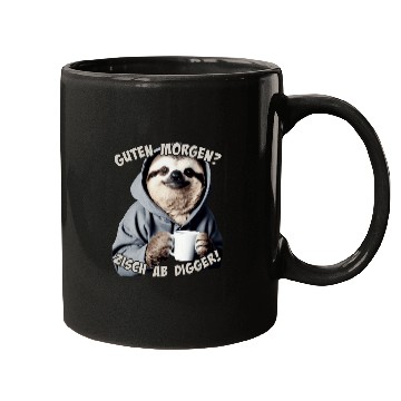 Discover Coffee Fun Guten Morgen Zisch ab Digger Sloth Coffee Saying Mugs