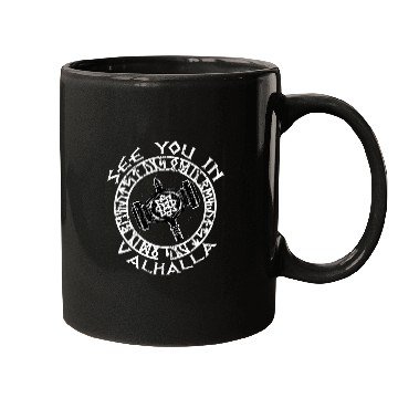 Discover See You In Valhalla Thor Hammer Viking Vikings Mugs