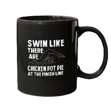Discover Chicken Lover Swim Like Theres Chicken Pot Pie Funny Swimming Humor Mugs