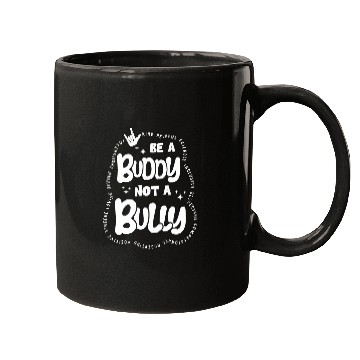 Discover Be Buddy Not Bully Unity Day Bullying Prevention Month Mugs
