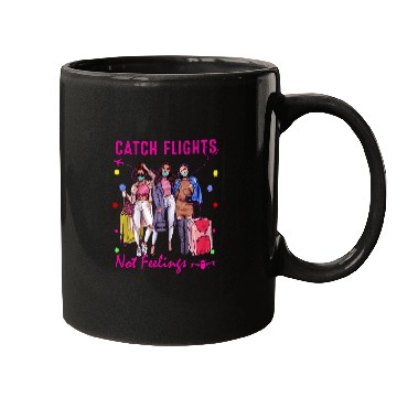 Discover Catch Flights Not Feelings Summer 2 Mugs