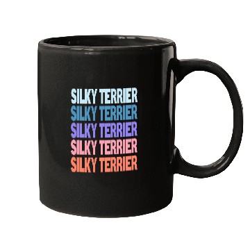 Discover Funny Modern Repeated Text Design Silky Terrier Mugs