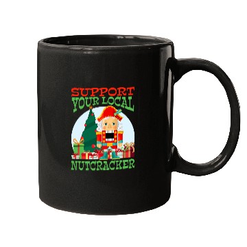 Discover Funny Christmas Ballet Support Your Local Nutcracker Mugs