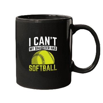 Discover I Cant My Daughter Has Softball Mugs