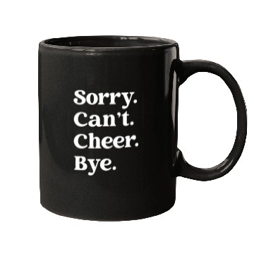 Discover Cheer Mom Cool Cheer Coachs With Saying Sorry Cant Cheer Bye Mugs