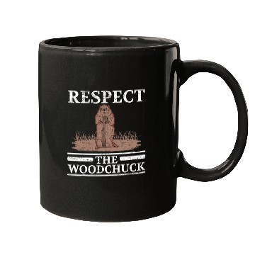 Discover Respect The Woodchuck Groundhog Day Groundhog Whisperer Mugs