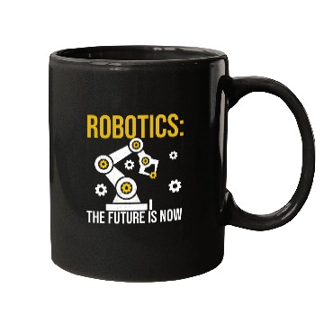 Discover Robotics the future is now Engineering Programming Mugs