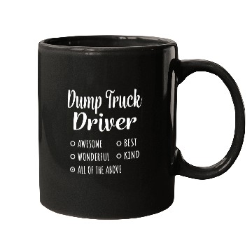 Discover Dump Truck Driver Funny Gift Mugs