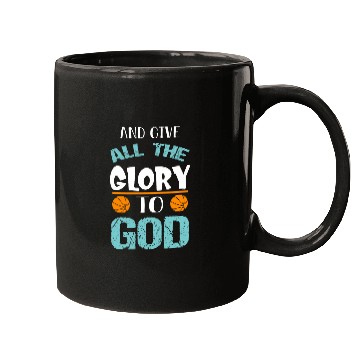 Discover Basketball and give all the Glory to god Mugs