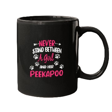Discover Never Stand Between A Girl And Her Peekapoo Dog Pet Lover Mugs