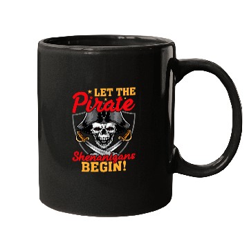 Discover Let The Pirate Shenanigans Begin Crossbones Pirates Mugs