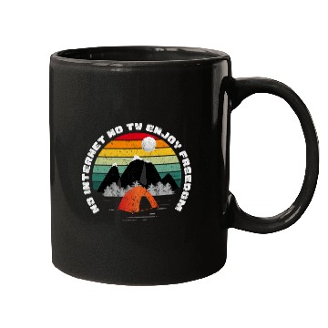 Discover Happy Camping No Internet no TV Injoy Freedom Camping Mugs