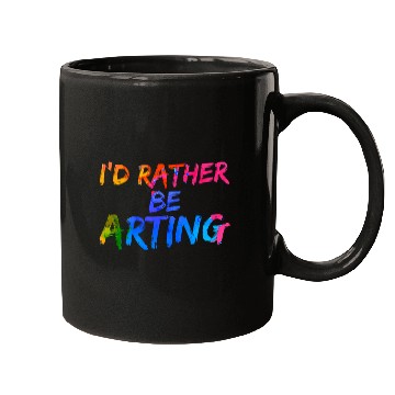 Discover Creative Sketching Id Rather Be Arting Artist Painter Mugs