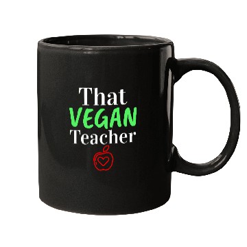 Discover That Vegan Teacher Funny Vegetable Lover Mugs