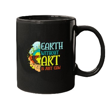 Discover Creative Sketching Earth Without Art Just Ehw Artist Painter Mugs