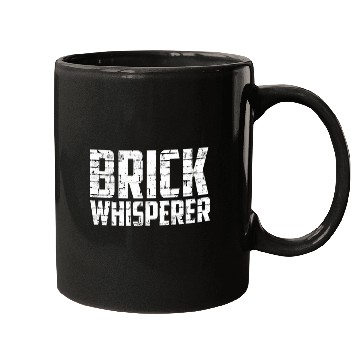 Discover Brick Whisperer for construction workers Mugs