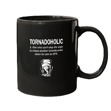 Discover Storm chasing Tornadoholic tornado chaser meteorologist Mugs