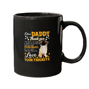 Discover Pekingese Dear Daddy Thank You For Being My Daddy Mugs