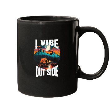 Discover I Vibe Out Side Positive Vibes While Camping in Nature 12 Mugs